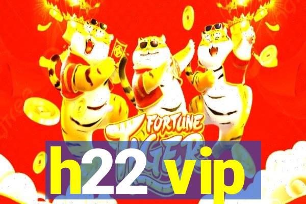 h22 vip